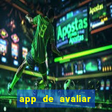 app de avaliar roupas e ganhar dinheiro